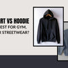 Comparison of black hoodie and blue sweatshirt on hangers – explore the best choice for gym, casual, or streetwear fashion by Eidik